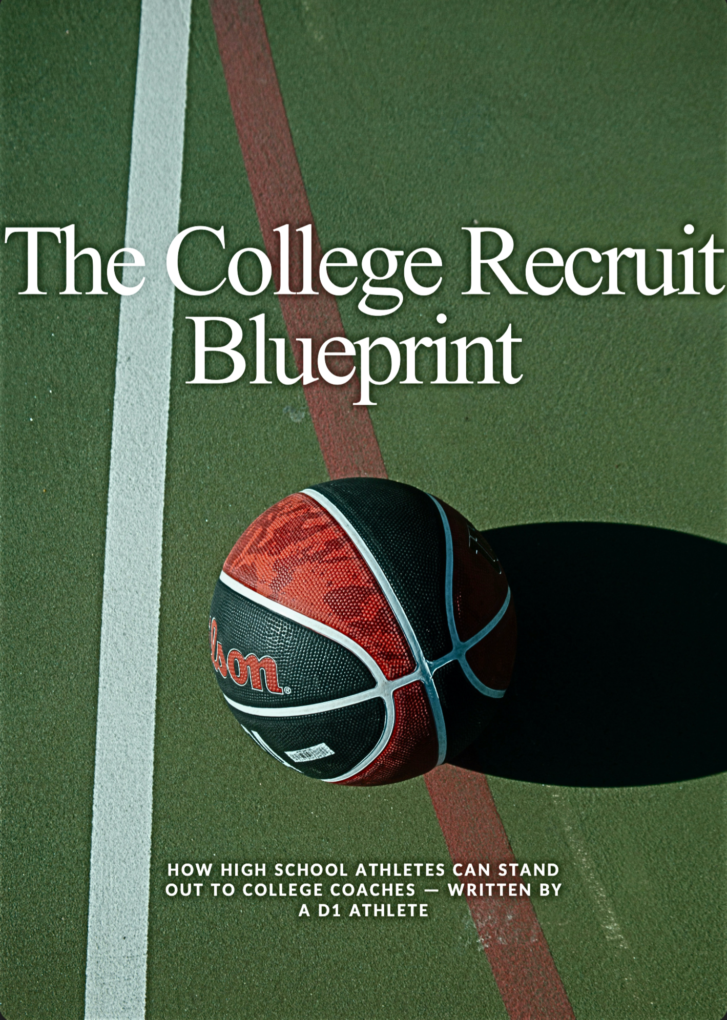The College Recruit Blueprint